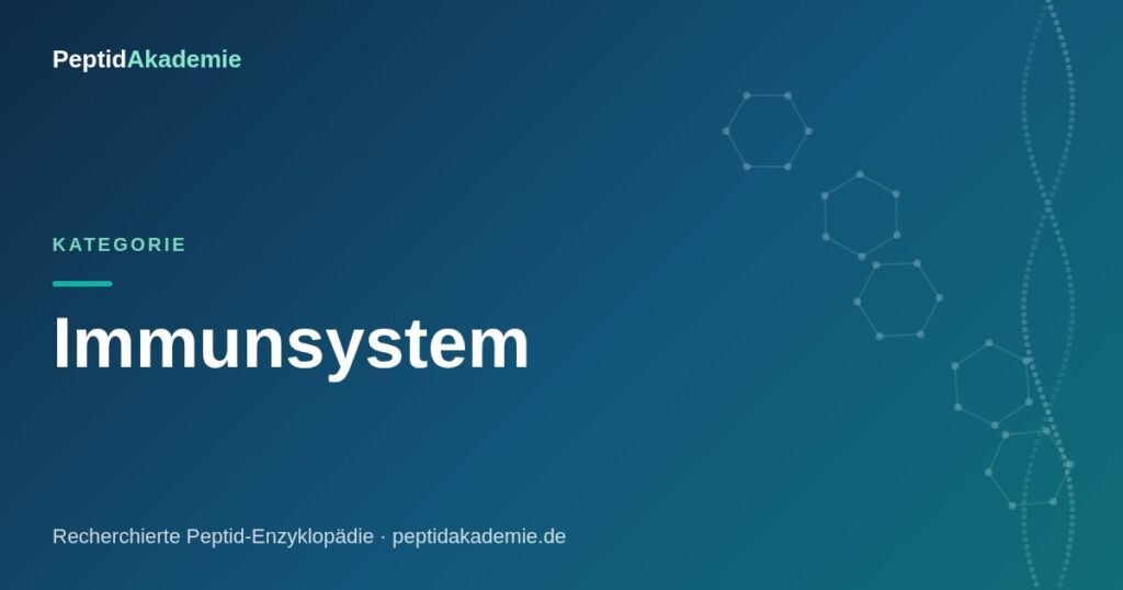 PeptidAkademie – Kategorie Immunsystem: recherchierte Peptide mit Studien-Quellen