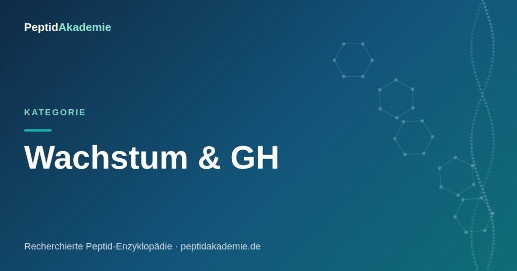 PeptidAkademie – Kategorie Wachstum & GH: recherchierte Peptide mit Studien-Quellen